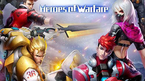 Heroes of warfare