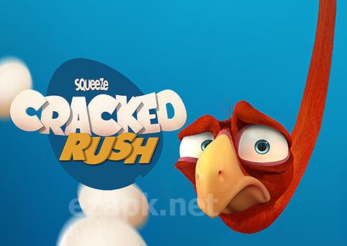 Cracked rush