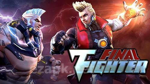 Final fighter