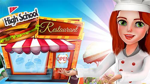 High school happy restaurant: Cooking games