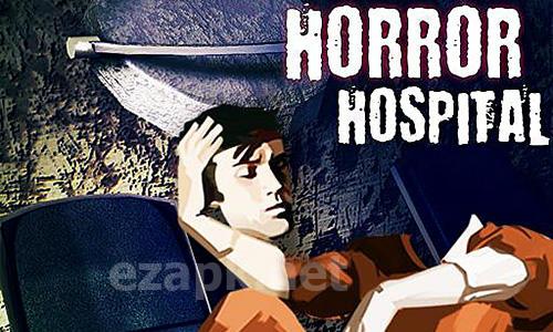 Horror hospital escape