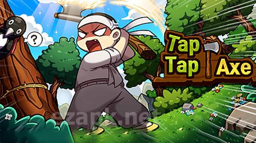 Tap tap axe