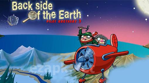 Pilot brothers 3: Back side of the Earth