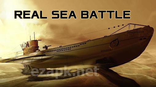 Real sea battle