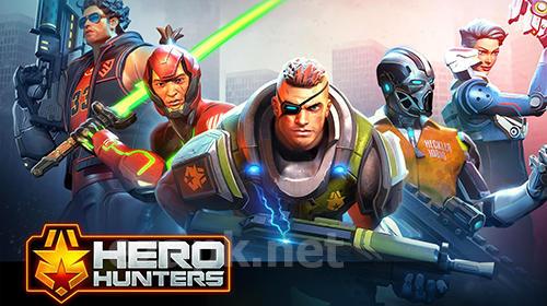 Hero hunters