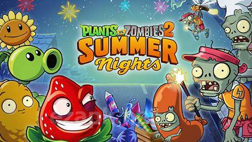 Plants vs. zombies 2. Summer nights: Strawburst