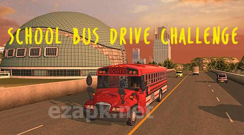 School bus drive challenge
