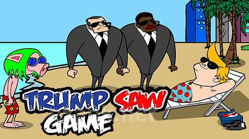 Trump saw game