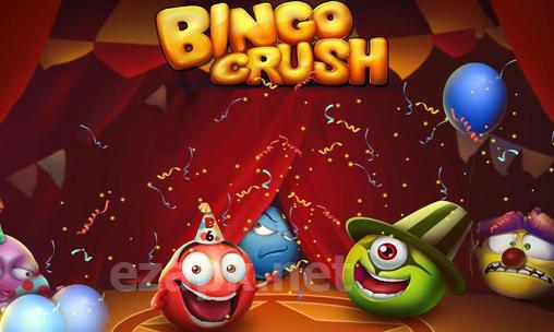 Bingo crush: Fun bingo game