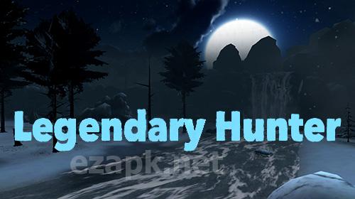 Legendary hunter
