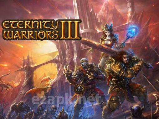 Eternity warriors 3