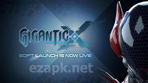Gigantic X