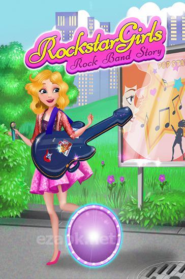 Rockstar girls: Rock band story