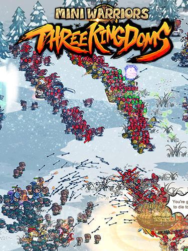 Mini warriors: Three kingdoms
