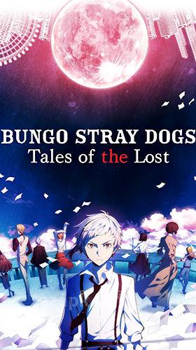 Bungo stray dogs: Tales of the lost