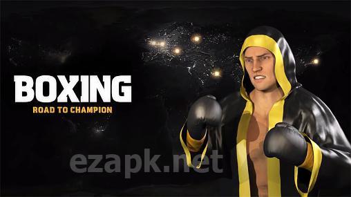 Boxing: Road to champion