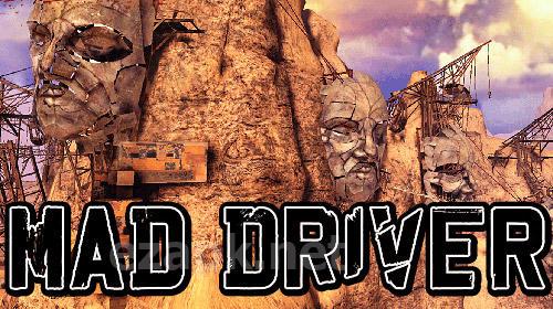 Mad driver