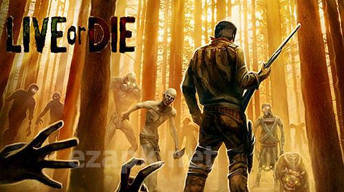 Live or die: Survival