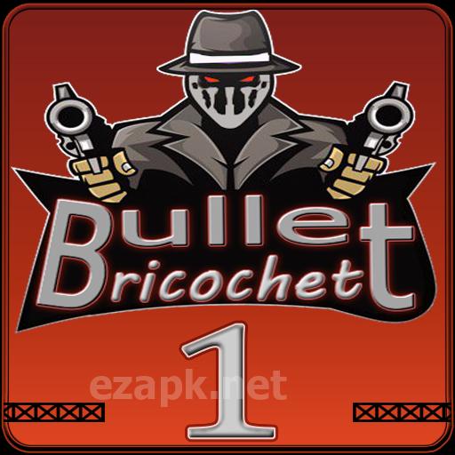 Bullet ricochet