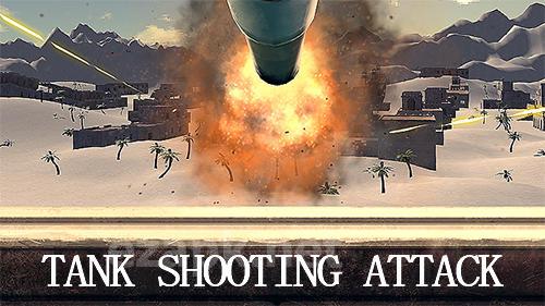 Tank shooting attack
