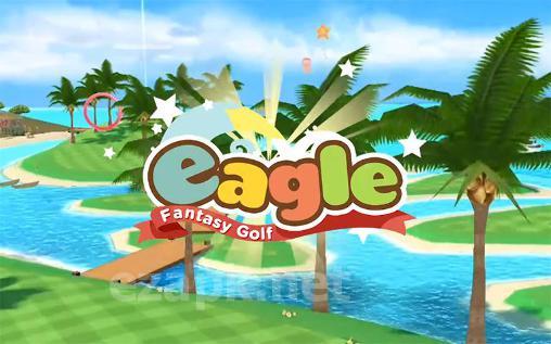 Eagle: Fantasy golf