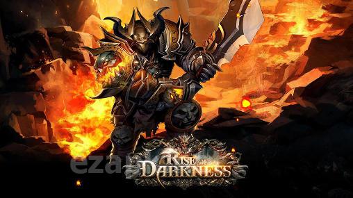 Rise of darkness