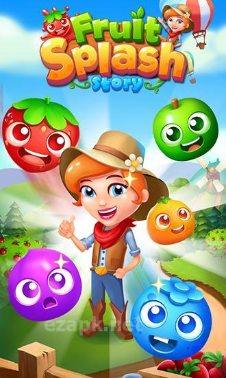 Fruit splash story