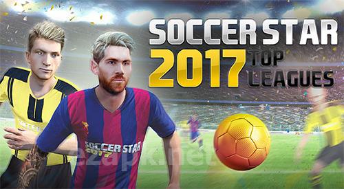 Soccer star 2017: Top leagues