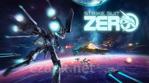 Strike suit zero