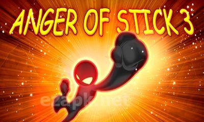 Anger of Stick 3