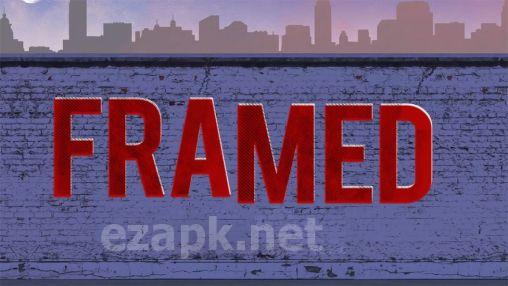Framed