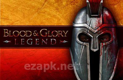 Blood & Glory: Legend