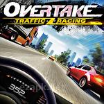 Overtake: Traffic racing