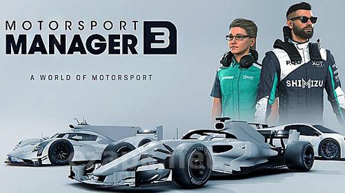 Motorsport manager 3