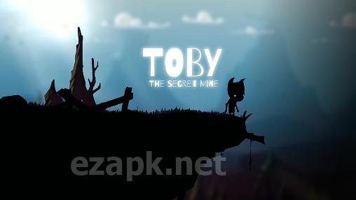 Toby: The secret mine