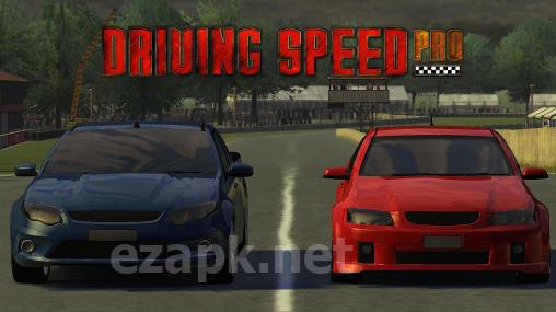 Driving speed pro