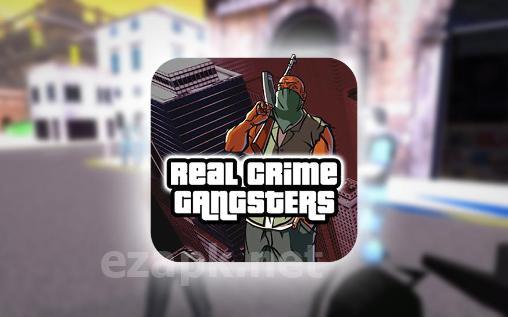 Real crime gangsters