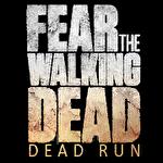 Fear the walking dead: Dead run