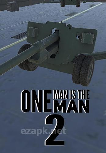 One man is the man 2