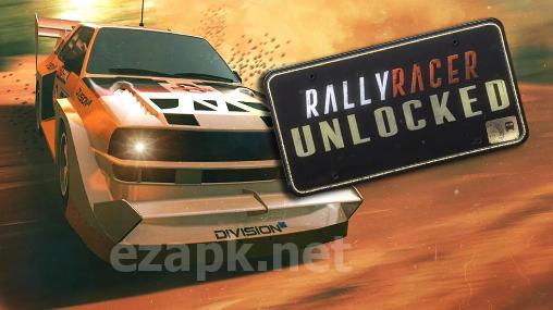 Rally racer: Unlocked