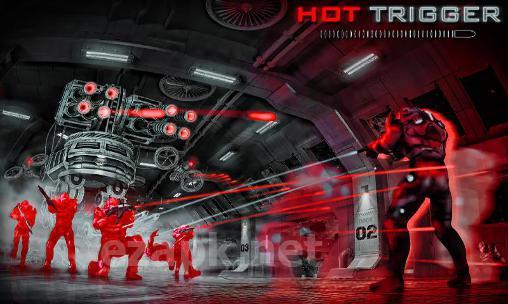Super hot trigger