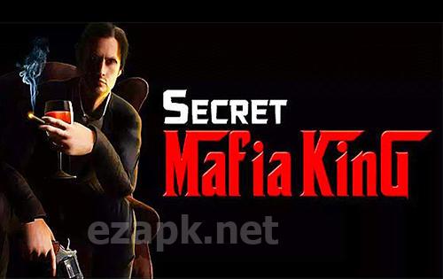 Secret mafia king