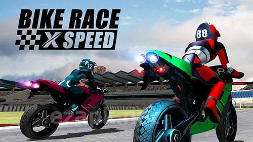 Bike race X speed: Moto racing