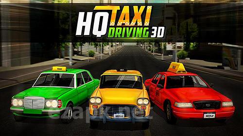 HQ taxi driving 3D