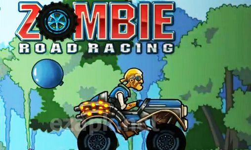 Zombie road racing