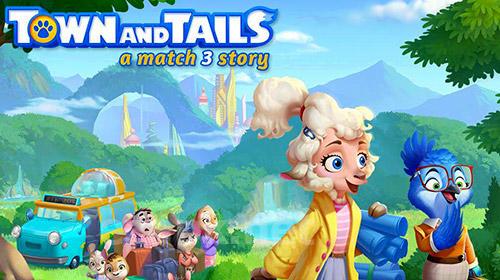Town and tails