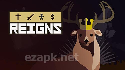 Reigns