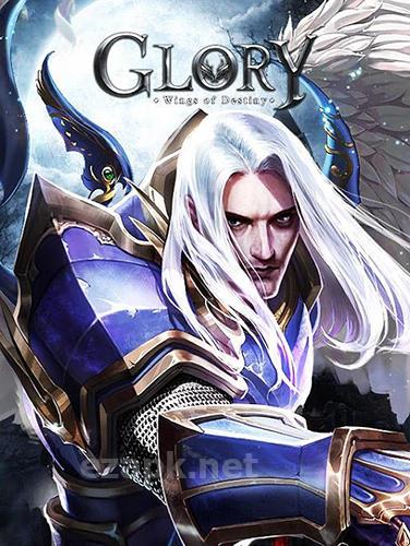 Glory: Wings of destiny