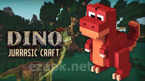 Dino jurassic craft: Evolution