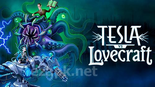 Tesla vs Lovecraft